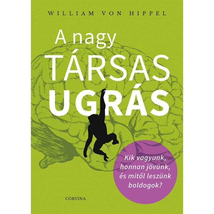 A nagy t&aacute;rsas ugr&aacute;s - William Von Hippel