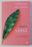 INCA O SANSA - CE POTI FACE CAND MARIAJUL TAU SE DESTRAMA de GARY CHAPMAN , 2019