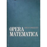 OPERA MATEMATICA-SIMION SANIELEVICI-337943