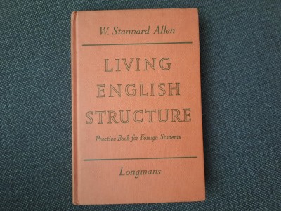 W. Stannard Allen - Living english structure 4/1 foto