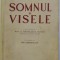SOMNUL SI VISELE de N.VASCHIDE , 1940
