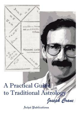 A Practical Guide to Traditional Astrology foto