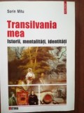 Transilvania mea- Sorin Mitu
