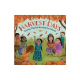 Harvest Days: Giving Thanks Around the World