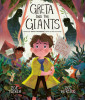 Greta and the Giants: Inspired by Greta Thunberg&#039;s Stand to Save the World
