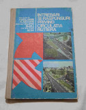 Intrebari si raspunsuri privind circulatia rutiera -carte Vctor Beda, anul 1977