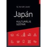 Jap&aacute;n kultur&aacute;lis sz&oacute;t&aacute;r - Gy. Horv&aacute;th L&aacute;szl&oacute;