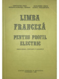 Constantin Păun - Limba franceză pentru profil electric (editia 1983)