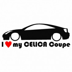 Sticker Auto I love my celica coupe