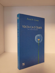 Viata ca o teapa de Alan H. Cohen foto