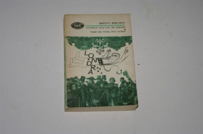 Romanul unui om de afaceri - Halal de mine, sunt orfan - Salom Alehem foto