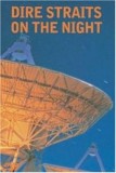DIRE STRAITS ON THE NIGHT