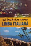 Sa invatam rapid limba italiana