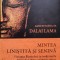 Mintea Linistita Si Senina - Dalai Lama , D29