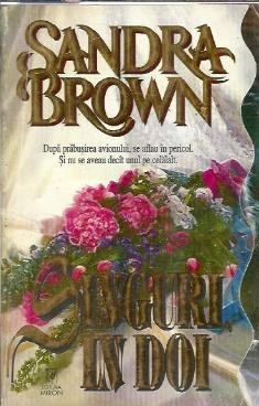 Singuri, in doi - Sandra Brown