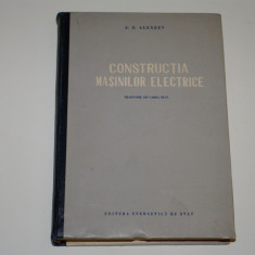 Constructia masinilor electrice - A. E. Alexeev