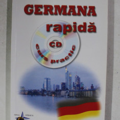 GERMANA RAPIDA - CURS PRACTIC de CORINA DRAGOMIR , 2005 , CONTINE CD *