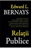 Relatii publice - Edward L. Bernays