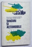 TANCURI SI AUTOMOBILE de GHEORGHE STANESCU si DUMITRU VOCHIN , 1978