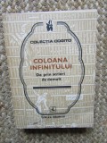 Alexandru N. Stanciulescu - Coloana Infinitului. De prin scrieri de demult, Albatros 1982, 336 pagini