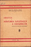 891SPN Hristos și m&acirc;ntuirea sufletească a orășenilor teza doctorat S C&acirc;ndea 1939
