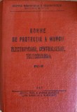 NORME DE PROTECTIE A MUNCII ELECTRIFICARE, CENTRALIZARE, TELECOMANDA NPM/I-CF-MINISTERUL TRANSPORTURILOR SI TELE