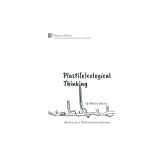 Plasti(e)cological Thinking: Working out an (Infra)structural Geoerotics
