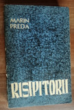 myh 50s - Marin Preda - Risipitorii - ed 1962