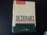 Dictionarul Literaturii romane de la origini pana la 1900-editia a II a