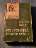 Voievodatul Transilvaniei volumul 1 Stefan Pascu