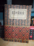 ROMANIA IN CHIPURI SI VEDERI , PREFATA NICOLAE IORGA , 1926 *