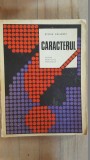 Caracterul- Stefan Zisulescu