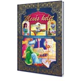 Mes&eacute;s Kelet - V&Aacute;LOGAT&Aacute;S A LEGSZEBB KELETI MES&Eacute;KBŐL