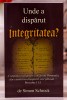 Unde a disparut integritatea. Tiparita in SUA, 2006 - Simon Schrock, Alta editura