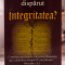 Unde a disparut integritatea. Tiparita in SUA, 2006 - Simon Schrock