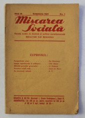 MISCAREA SOCIALA - REVISTA LUNARA DE DOCTRINA SI POLITICA SOCIALDEMOCRATA , ANUL III , NO . 1 , OCTOMBRIE 1931 foto