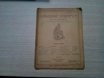 CONVORBIRI STIINTIFICE SI FILOZOFICE - Anul I, Volumul I, No. 5-6 -1912, 31 p. foto