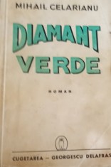 DIAMANT VERDE MIHAIL CELARIANU PRINCEPS 1940 !!!!!