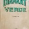 DIAMANT VERDE MIHAIL CELARIANU PRINCEPS 1940 !!!!!