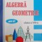 ALGEBRA, GEOMETRIE CLASA A VIII-A-ARTUR BALAUCA, IOAN TICALO-238913