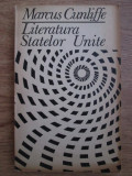 Marcus Cunliffe - Literatura Statelor Unite