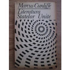 Marcus Cunliffe - Literatura Statelor Unite