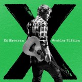 X (Wembley Edition, CD+DVD) | Ed Sheeran