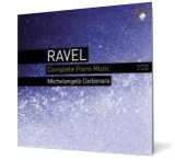 Ravel: Complete Piano Music - Editura Michelangelo Carbonara (piano)