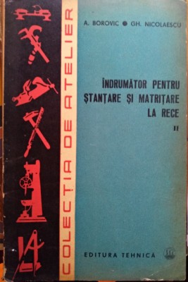 &amp;Icirc;ndrumător pentru ștanțare și matrițare la rece vol. II foto