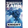 Timothy Zahn - Knight ( THE SYBILS&#039;S WAR # 2 )