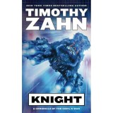 Timothy Zahn - Knight ( THE SYBILS&#039;S WAR # 2 )