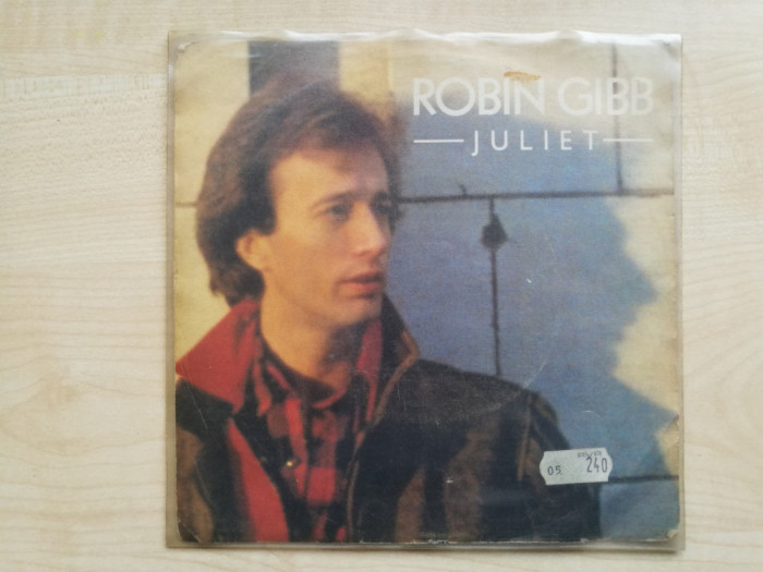 Robin Gibb &ndash; Juliet (Polydor 810 895-7 (50))(Vinyl/7&quot;)(Stare f buna!)