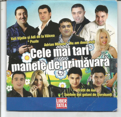 (B) CD sigilat - CD Manele: Cele mai tari manele de primavara 2011 foto