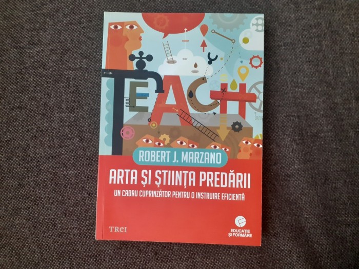 Robert J. Marzano - Arta si stiinta predarii